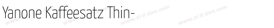 Yanone Kaffeesatz Thin字体转换